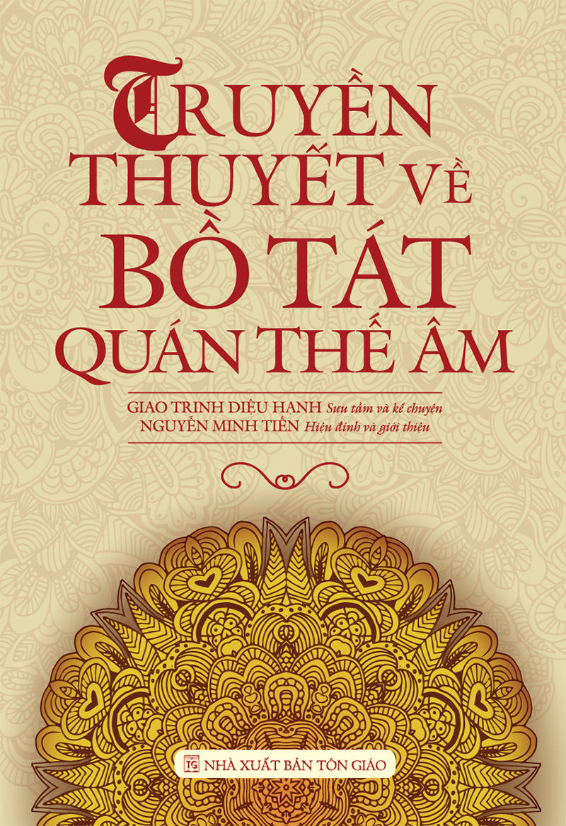 Sách Truyền Thuyết Về Bồ Tát Quán Thế Âm - Vạn Kim Đại Cát
