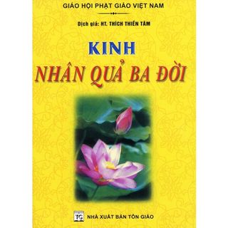 Kinh Nhân Quả Ba Đời - Vạn Kim Đại Cát
