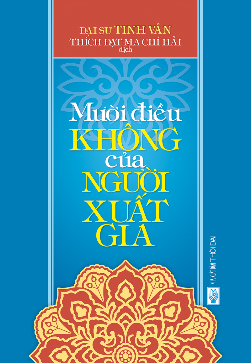 Sách Mười Điều Không Của Người Xuất Gia - Vạn Kim Đại Cát