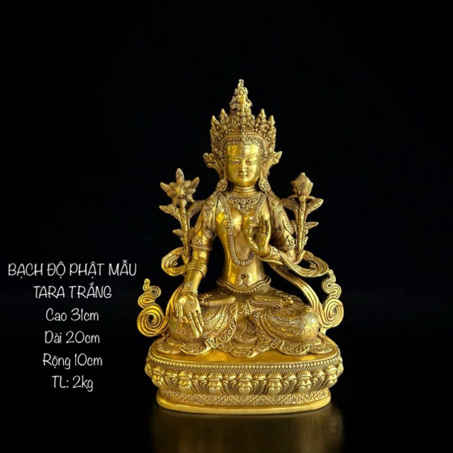 Tượng Bồ Tát Bạch Độ Phật Mẫu TARA Trắng - Tượng Phật Mật Tông- Tượng Đồng Thờ Cúng - Vạn Kim Đại Cát
