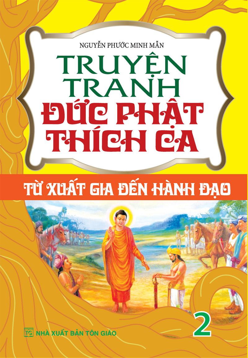Sách Truyện Tranh Đức Phạt Thích Ca - Từ Xuất Gia Đến Hành Đạo - TẬP 2 - Vạn Kim Đại Cát