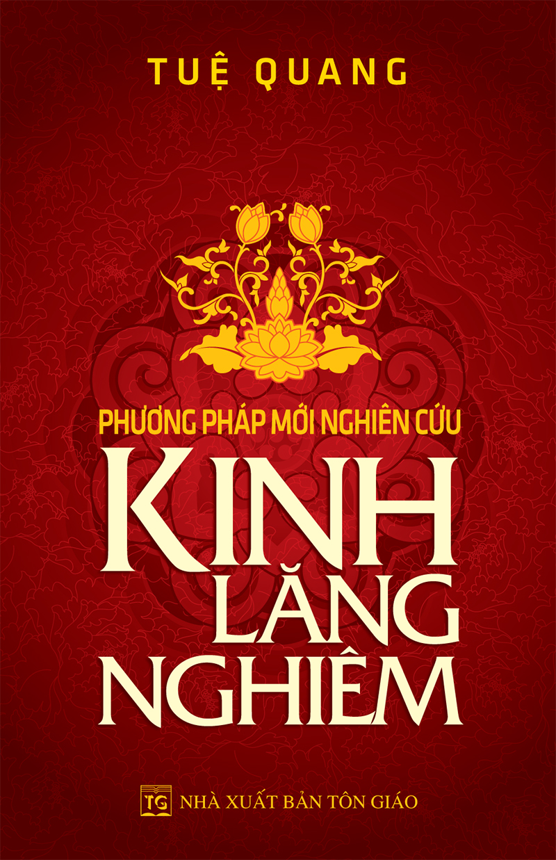 Sách Phương Pháp Mới Nghiên Cứu Kinh Lăng Nghiêm - Vạn Kim Đại Cát