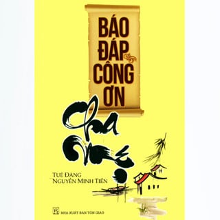 Sách Báo Đáp Công Ơn Cha Mẹ - Vạn Kim Đại Cát