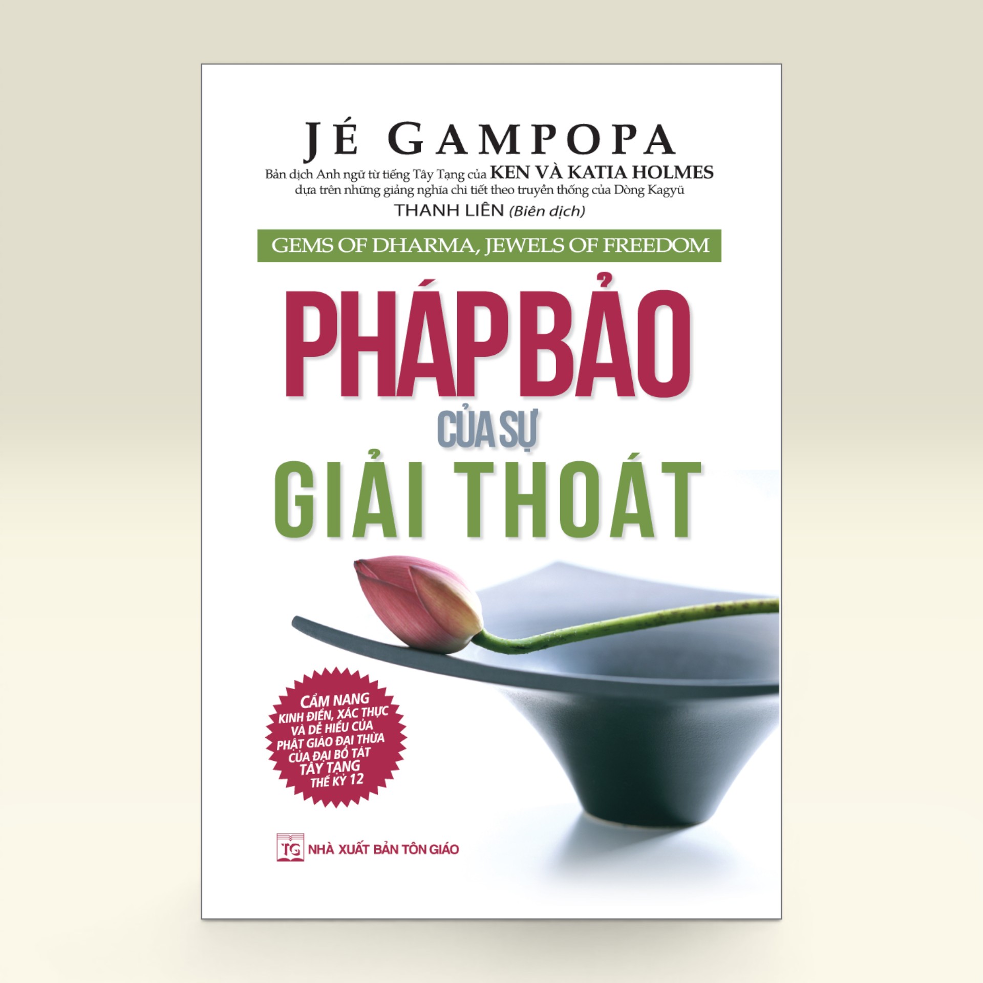 Sách Pháp Bảo Của Sự Giải Thoát - Vạn Kim Đại Cát