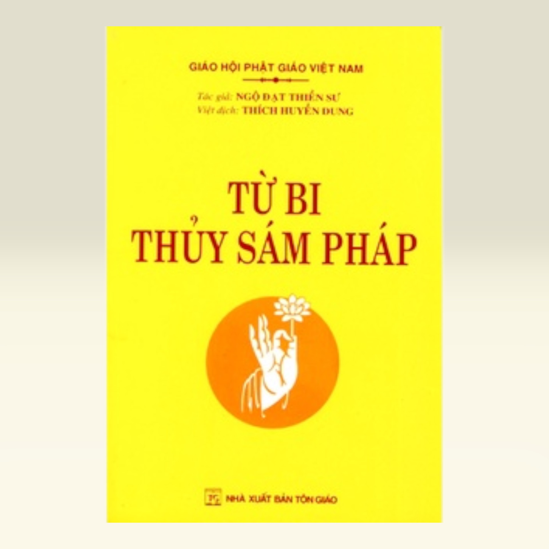 Kinh Từ Bi Thủy Sám Pháp - Vạn Kim Đại Cát