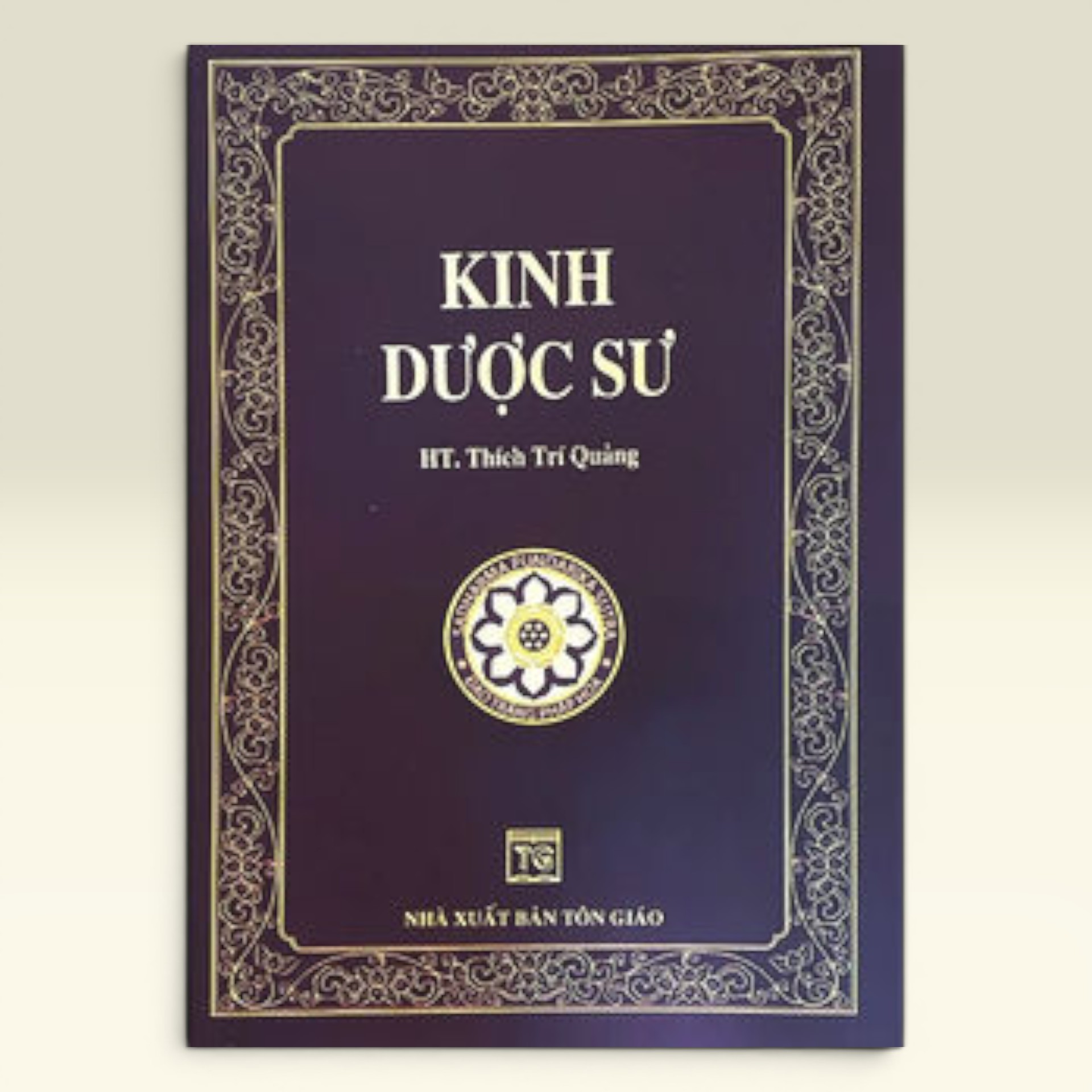 Kinh Dược Sư - HT. Thích Trí Quảng - Vạn Kim Đại Cát